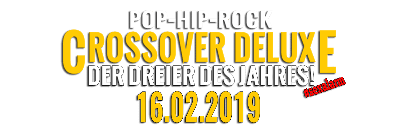 Crossover Deluxe 16.02.2019